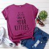 SHOW ME YOUR KITTIES Letter Print Cotton T-Shirt - Modakawa Modakawa